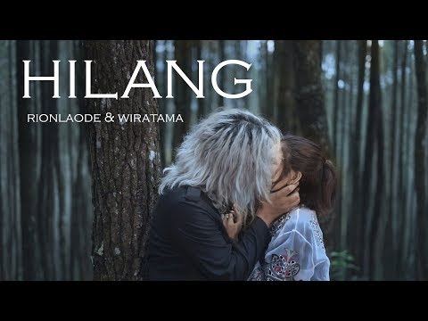 MrRyan & Wiratama - Hilang  | Official Music Video