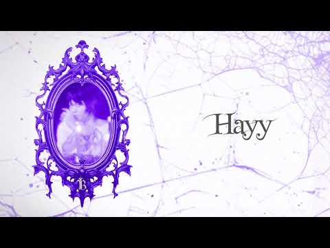 BLASTER - Hayy【OFFICIAL LYRIC VIDEO】