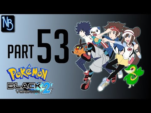 Pokemon Black and White 2 Walkthrough Part 53 No Commentary (DS)