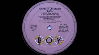 Pleasant Chemistry – Bass In Motion