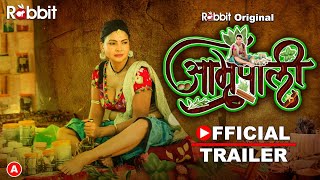 Amrapali || Official Trailer || Releasing on 5 May , 2023 only on Rabbit original