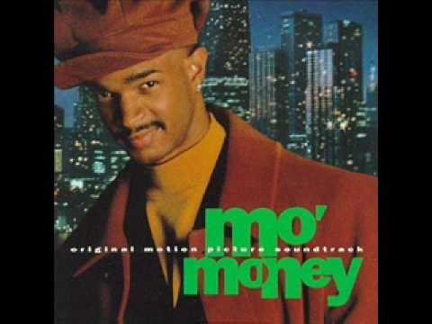 Mo' Money Soundtrack - The Best Things In Life Are Free