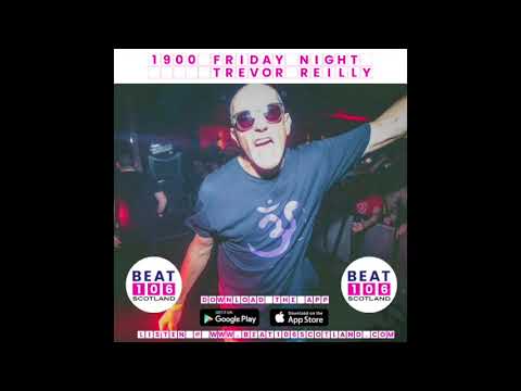 Trevor Reilly on Beat 106 Scotland 200821 Hour 1
