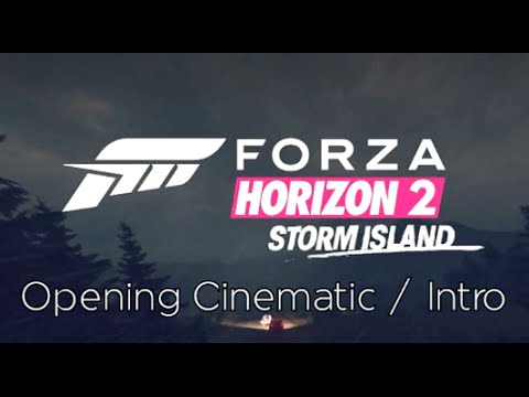 Forza Horizon 2 - Storm Island DLC Opening Cinematic / Intro