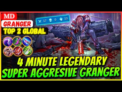 4 Minute Legendary, Super Aggresive Granger [ Top 2 Global Granger ] ᴍᴅ - Mobile Legends Gameplay