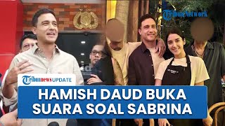 Hamish Daud Bantah Isu Selingkuh dari Raisa, Tegaskan Hubungannya dengan Sabrina Hanya Pertemanan