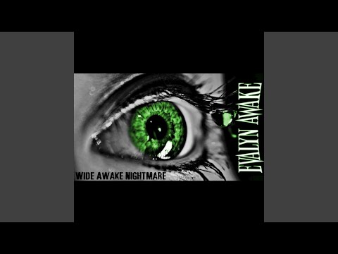 Wide Awake Nightmare