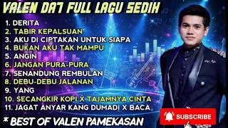 Download lagu KOMPILASI VALEN DA7 FULL LAGU SEDIH TERBAIK | Best Of Valen Pamekasan Paling Bikin Baper mp3