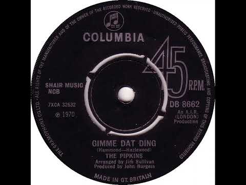 UK New Entry 1970 (61) The Pipkins - Gimme Dat Ding