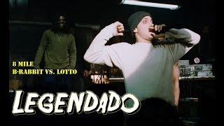 B-Rabbit vs. Lotto 8 Mile &#39;LEGENDADO&#39;