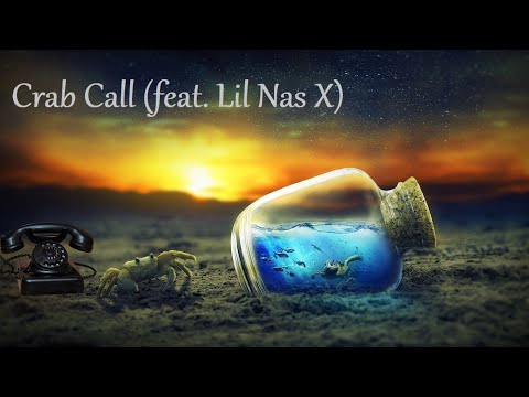 Crab Call (Remix) - (feat. Lil Nas X)