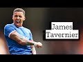 James Tavernier | Skills and Goals | Highlights