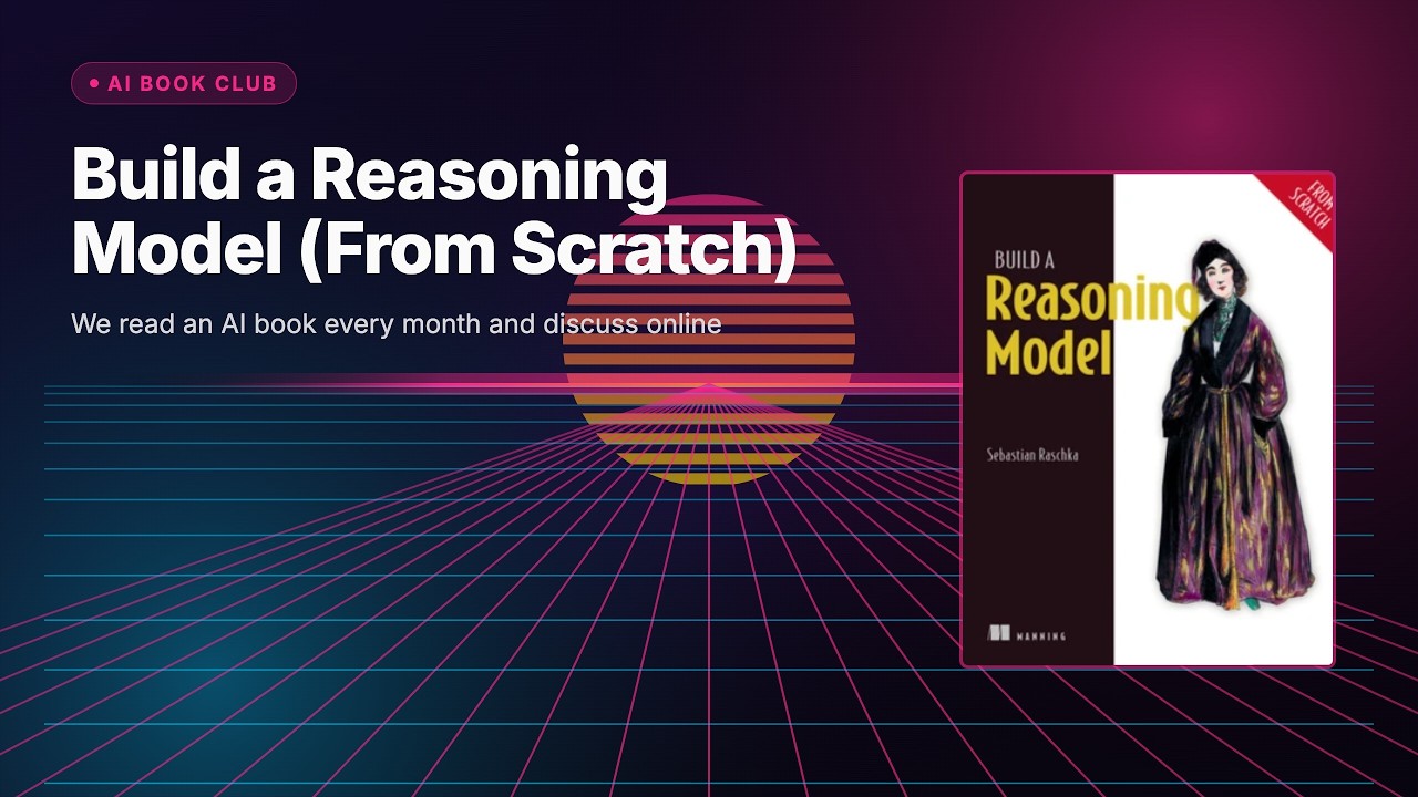 Build a Reasoning Model (From Scratch) tutorial