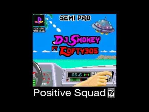 DJ Smokey x Lofty305 - Semi Pro