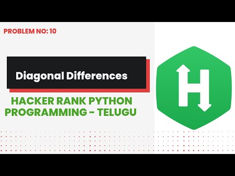 Diagonal Difference 10 Hackerrank Python Programming Telugu