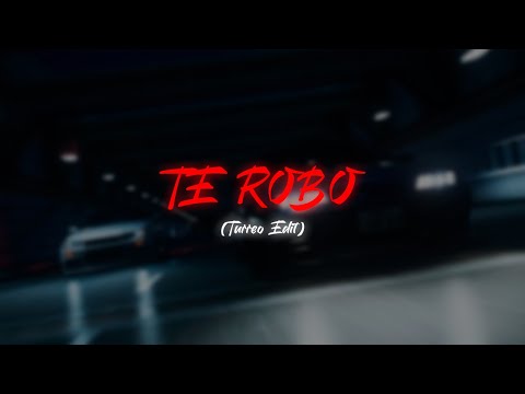 Te Robo (Turreo Edit) - Maxi Bernardi
