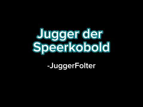 Jugger der Speerkobold - JuggerFolter