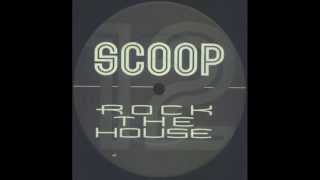 Scoop - Rock the House (Original Extended) 2000