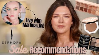 Sephora Savings Event Recommendations With Martina Lily! Part 2!