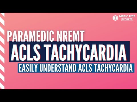 How To Quickly Understand The ACLS Tachycardia Algorithm For The Paramedic NREMT Exam