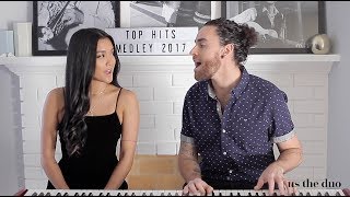 Top Hits of 2017 in 4 minutes - Us The Duo