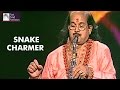 Snake Charmer | Dr Kadri Gopalnath Saxophone | Idea Jalsa | Art And Artistes