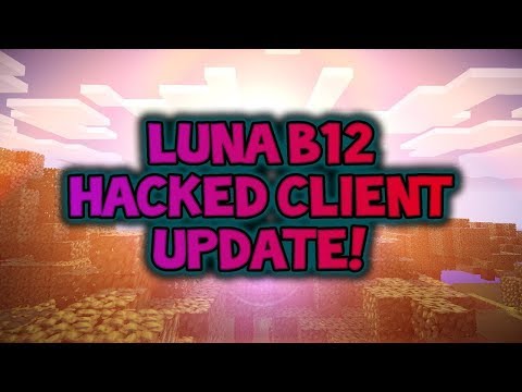 Самый лучший чит в мире Luna b12 О*уенная KillAura | Длинный Longjump | Чёткий Scaffold