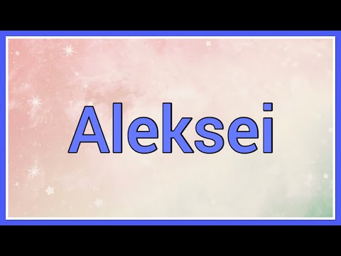 Aleksei | Name Origin Variations