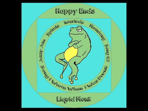 Liquid Monk - Jazzy Jam - Happy Ends - Official Audio