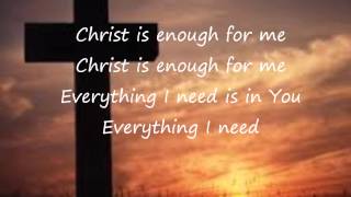 Christ Is Enough - Hillsong (Lyrics Video)