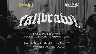 Fallbrawl Live @ FWH Showcase 2013 (HD)