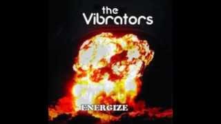 The Vibrators - &quot;Your Love is Fading Away&quot;