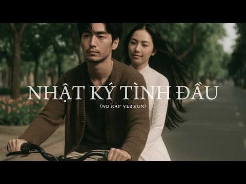 NHẬT KÝ TÌNH ĐẦU (COVER) - Bản mới hoàn chỉnh không có RAP | Blues Rock | RAYN