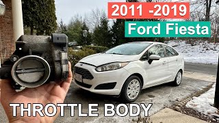 DIY 2011 2012 2013 2014 2015 2016 2017 2018 2019 Ford Fiesta Clean & Remove Throttle Body