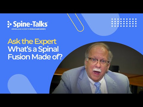 What’s a Spinal Fusion Made of?