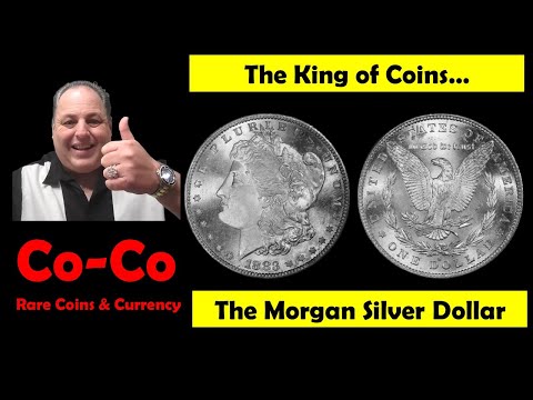 The  King of Coin Collecting - The Morgan Silver Dollar.