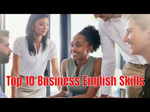 Business English – Top 10 Business English Communication Skills (1)