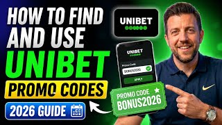 How To Find and Use UNIBET Promo Codes (2026 Guide) | Best Bonus Codes Explained