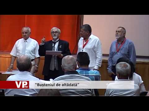 “Bușteniul de altădată”
