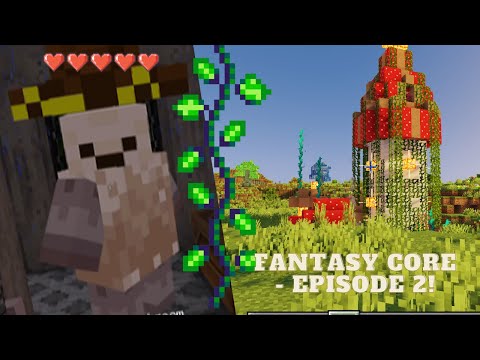 EP 2: Ultimate FantasyCore Modded Minecraft Adventure