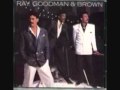 Ray, Goodman & Brown - (Baby) Let's Make Love ...