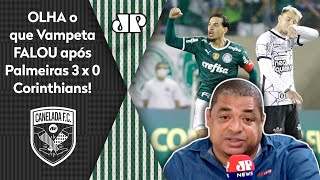 ‘O Palmeiras sobrou, e esse Corinthians não…’; olha o que Vampeta falou após 3 a 0