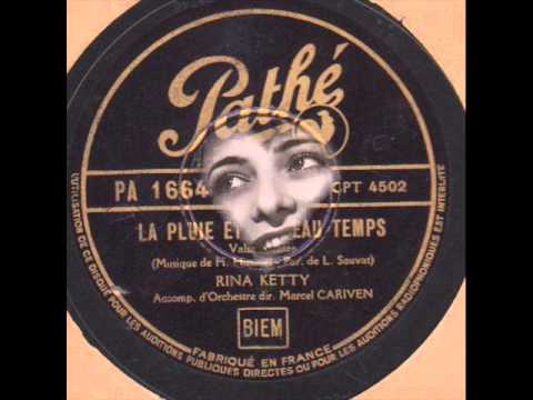 Rina Ketty " la pluie et le beau temps " 1938
