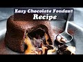 Easy Chocolate Fondant Recipe MR Recipes