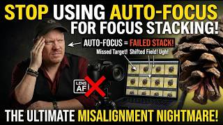 Stop Ruining Your Focus Stacks With This Mistake!