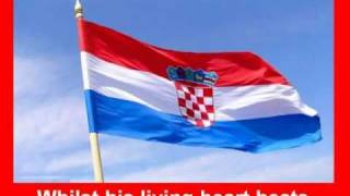 My Choice - Croatia&#39;s National Anthem (Hrvatska Himna)