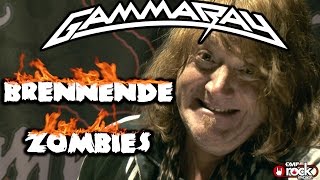 GAMMA RAY - Brennende Zombies