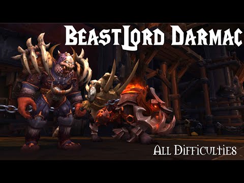 World of Warcraft | Blackrock Foundry Handbook - Beastlord Darmac (Normal through Mythic)