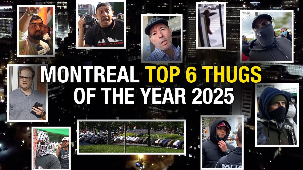 The six most dangerous individuals Rebel News faced in Montreal in 2025