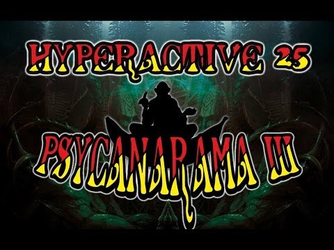 Hyperactive25 live @ PsycanaRama III - Opal Lochau - 25.01.2014
